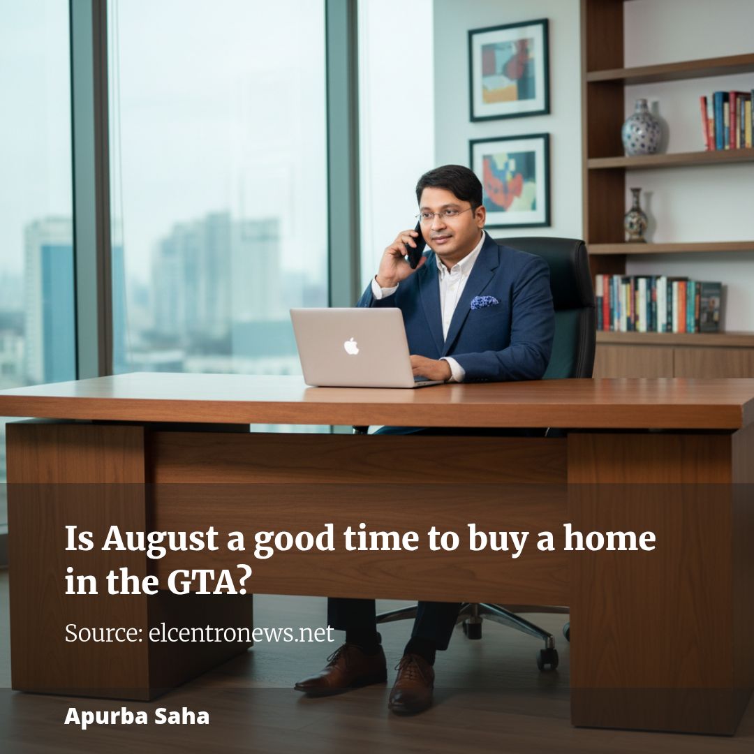 Is August a good time to buy a home in the GTA?
